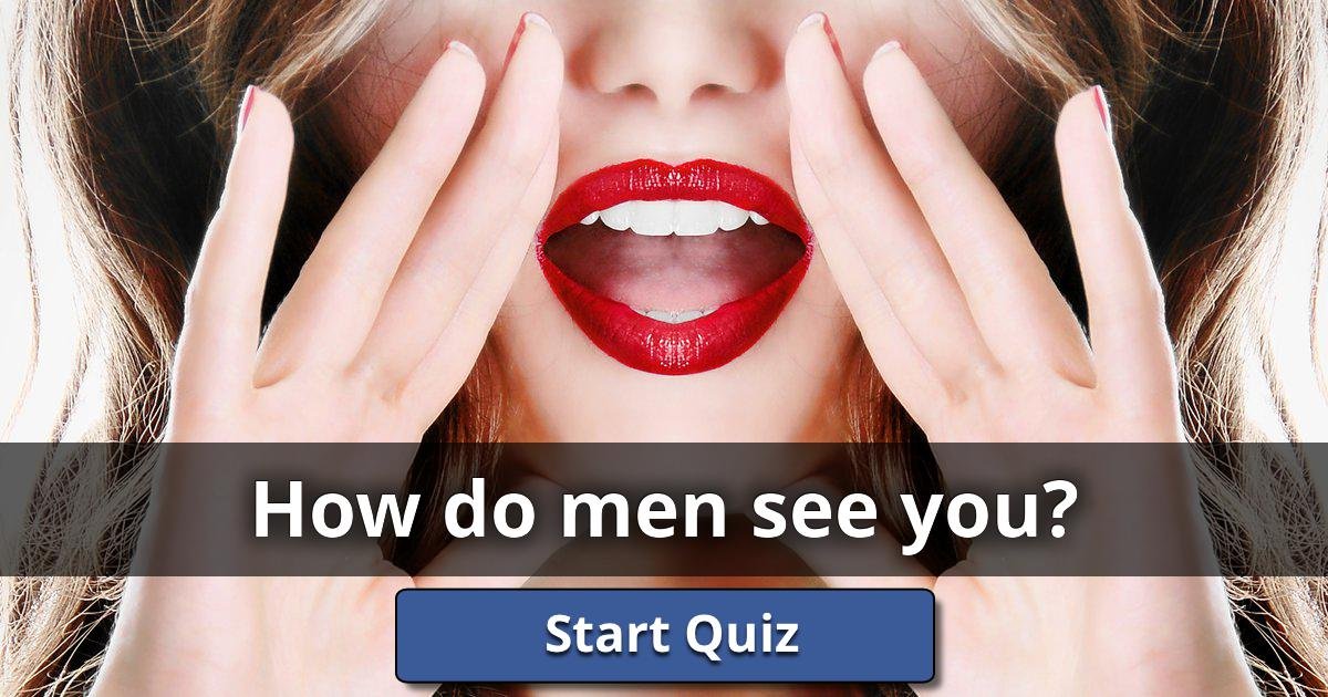 How Do Men See You? Lusorlab Quizzes