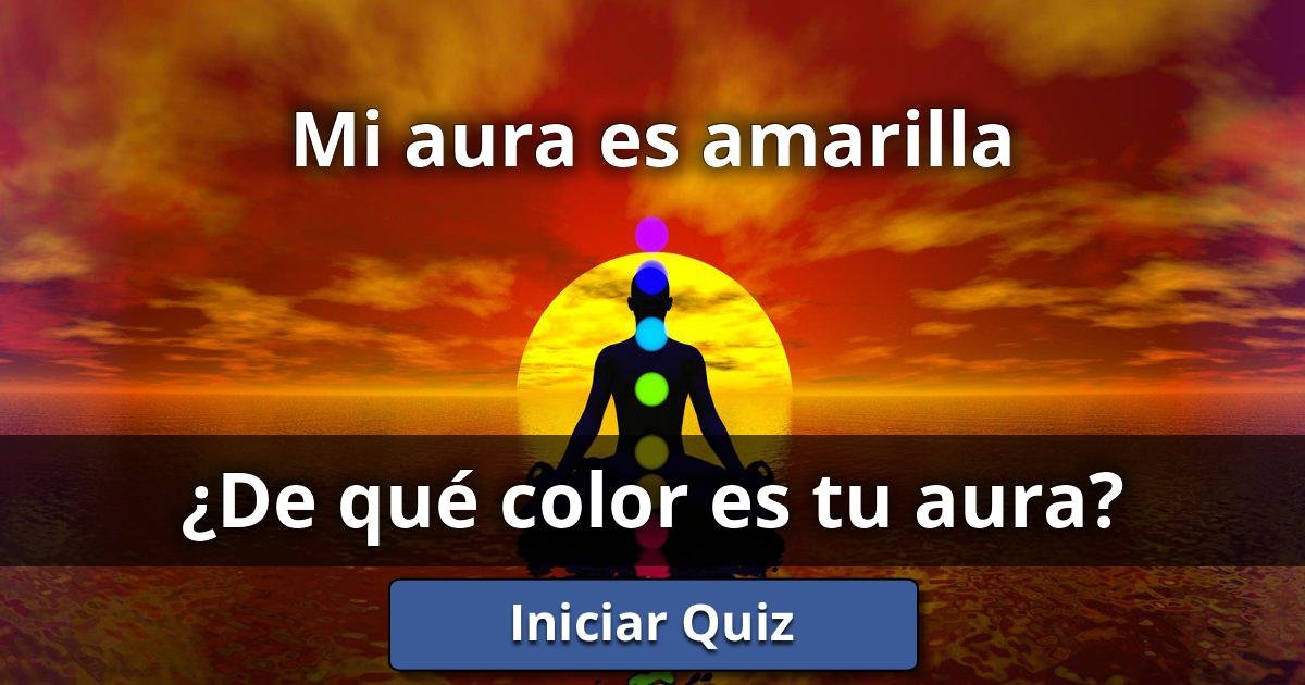 Mi aura es amarilla - ¿De Qué Color Es Tu Aura? | Lusorlab Quizzes