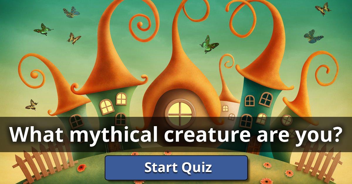 What Mythical Creature Are You? 